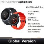 Nothing CMF Watch 3 Pro Global Version 1.43"AMOLED Dual-Band GPS Bluetooth Call smartwatch 131 Sports modes Blood Oxygen Monitor